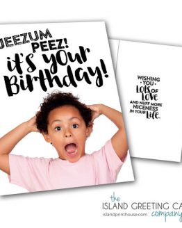 Jeezum Peez Jamaican Birthday Card